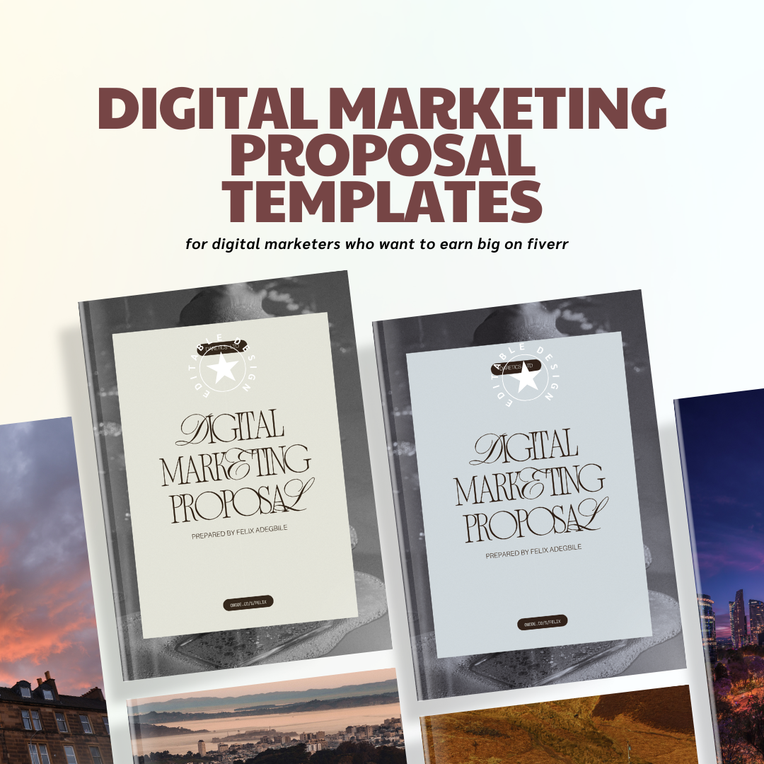 Digital Marketing Proposal Template: For Freelancers Who Want to Earn Big on Fiverr